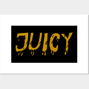 juicy Posters and Art